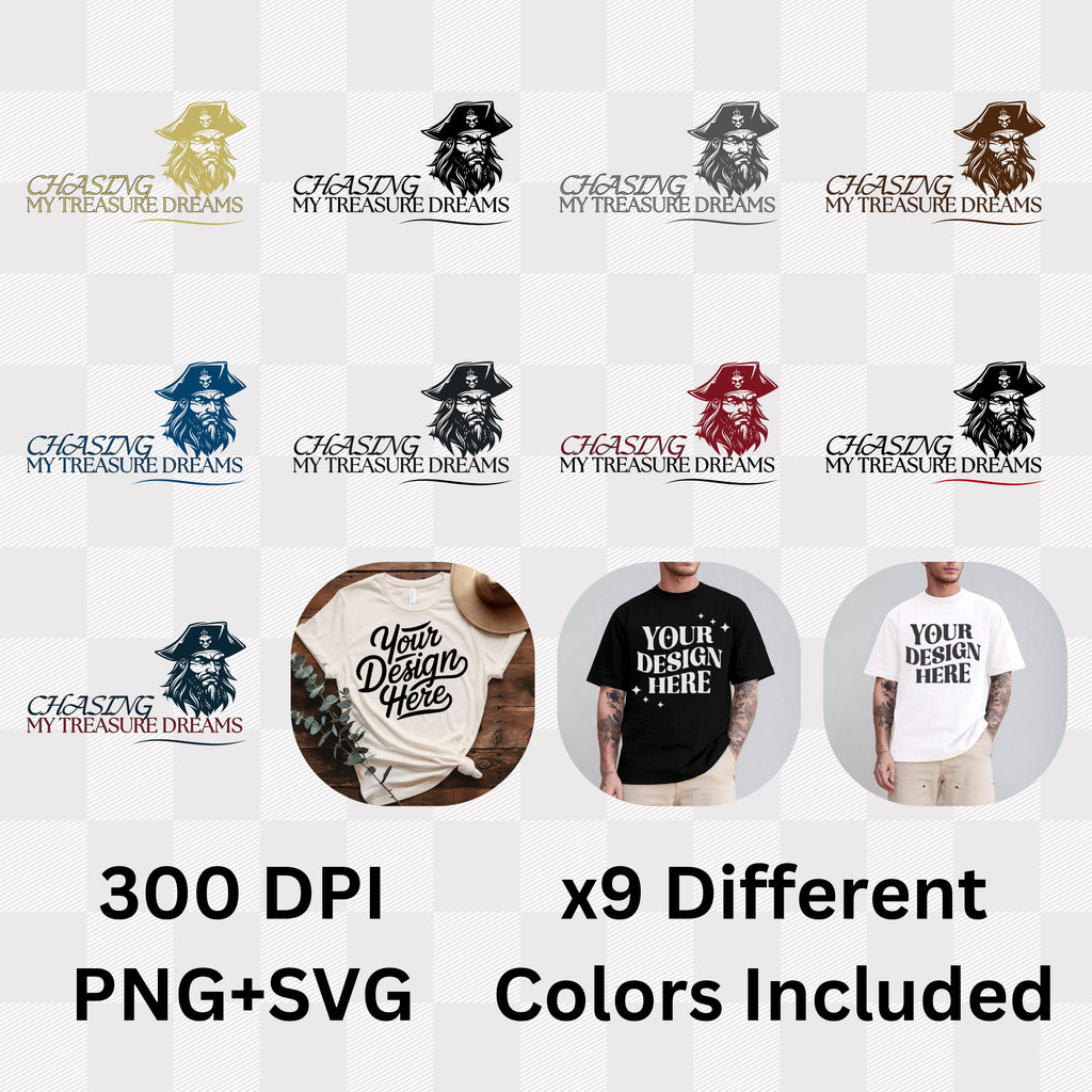 Chasing My Treasure Dreams - Pirate Motivational Statement Artwork