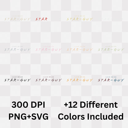 I Love Being Star Guy - Minimalist Confidence Statement Artwork