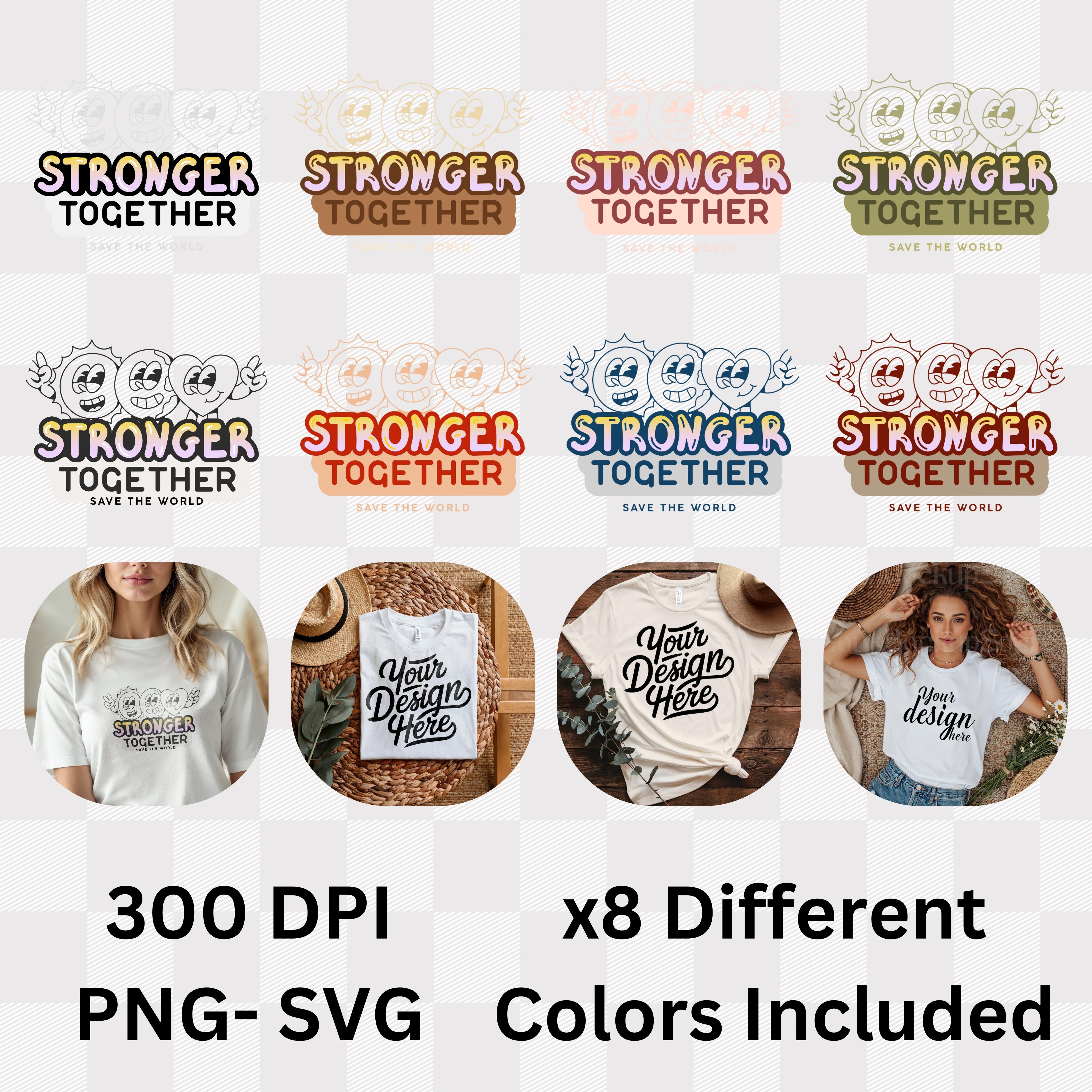 Stronger Together Save The World - Unity Teamwork Collaboration Empowerment Statement Artwork