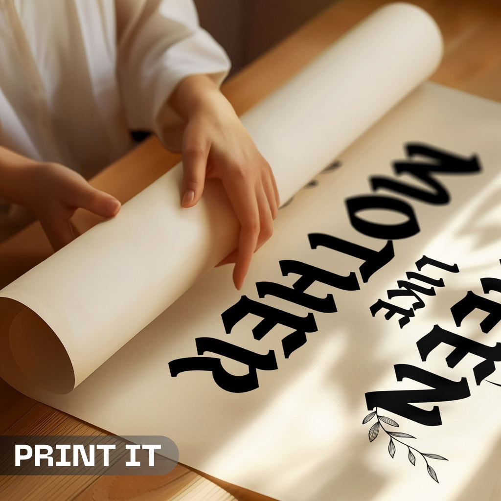 Queen Like Mother - Elegant Maternal Bond Wall Art