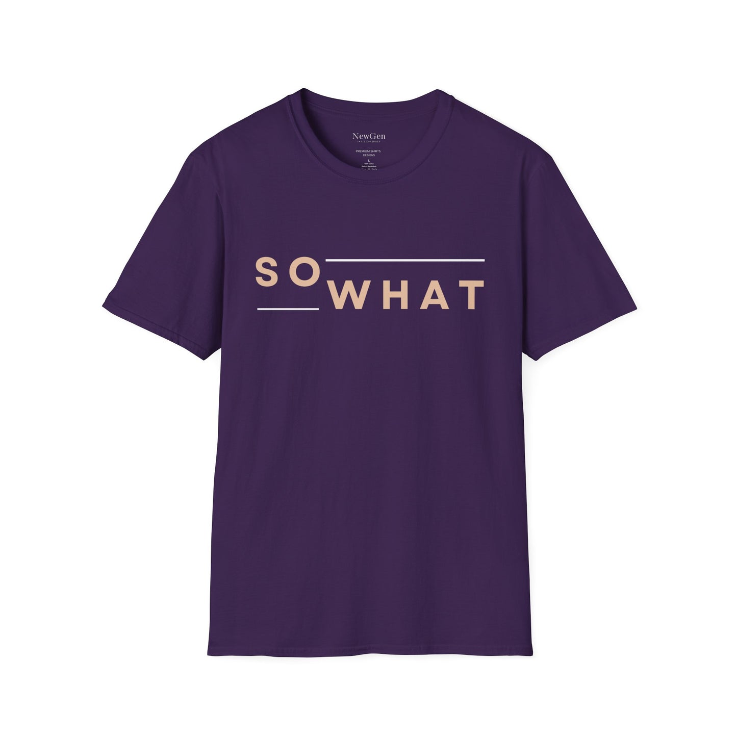 So What - Minimalist Attitude Statement Artwork Tee