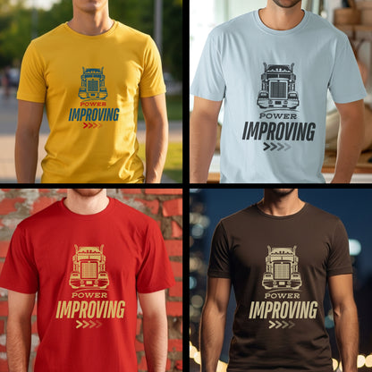 Power Improving - Truck Driver Motivational Progress Artwork