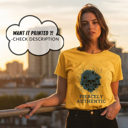 Fiercely Authentic - Skull with Roses Splatter Art Dark Feminine Truth Statement Artwork