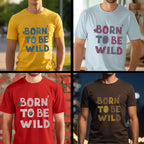 Born To Be Wild - Nature Adventure Freedom Statement Artwork