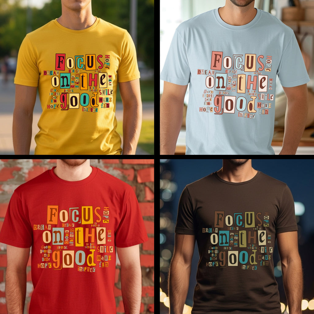 "Focus On The Good - Ransom Note Positivity Collage Statement Artwork