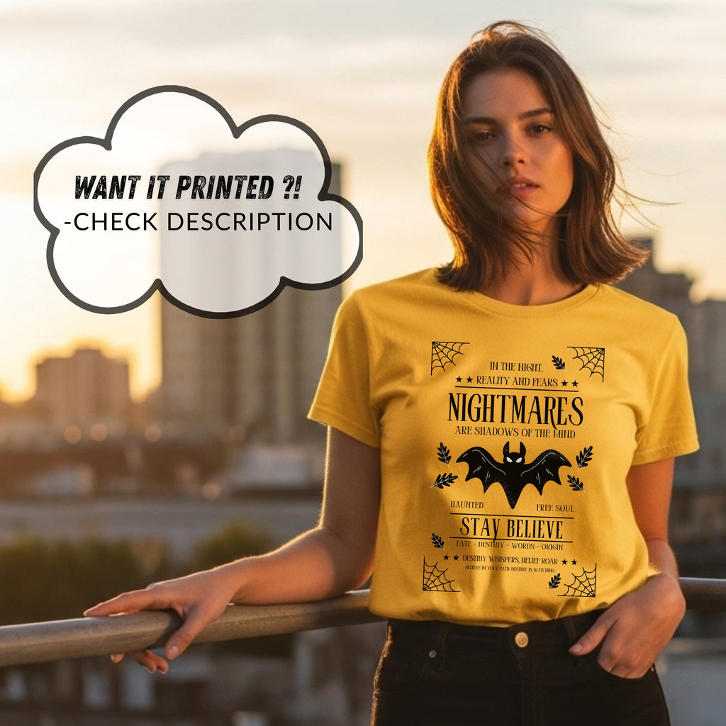 Nightmares Shadows Mind Stay Believe - Gothic Bat Halloween Typography Statement Artwork