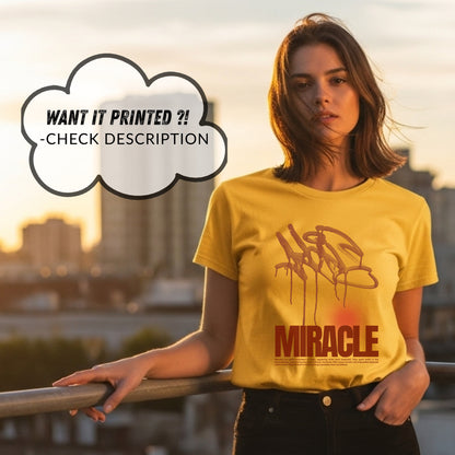 Miracle - Graffiti Hope Faith Extraordinary Belief Statement Artwork