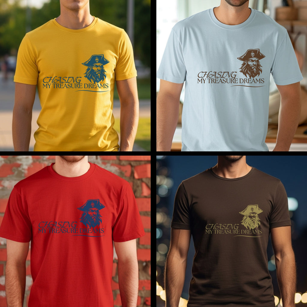 Chasing My Treasure Dreams - Pirate Motivational Statement Artwork