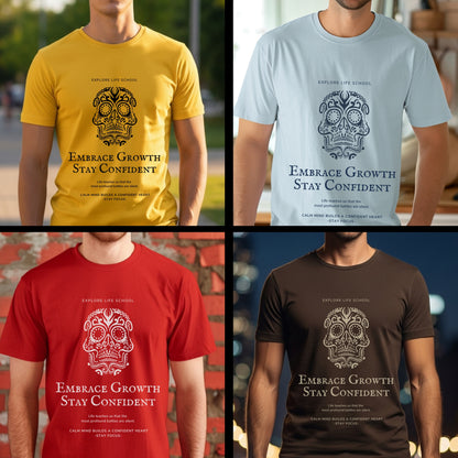 Explore Life School - Embrace Growth Stay Confident Sugar Skull Wisdom Statement Artwork