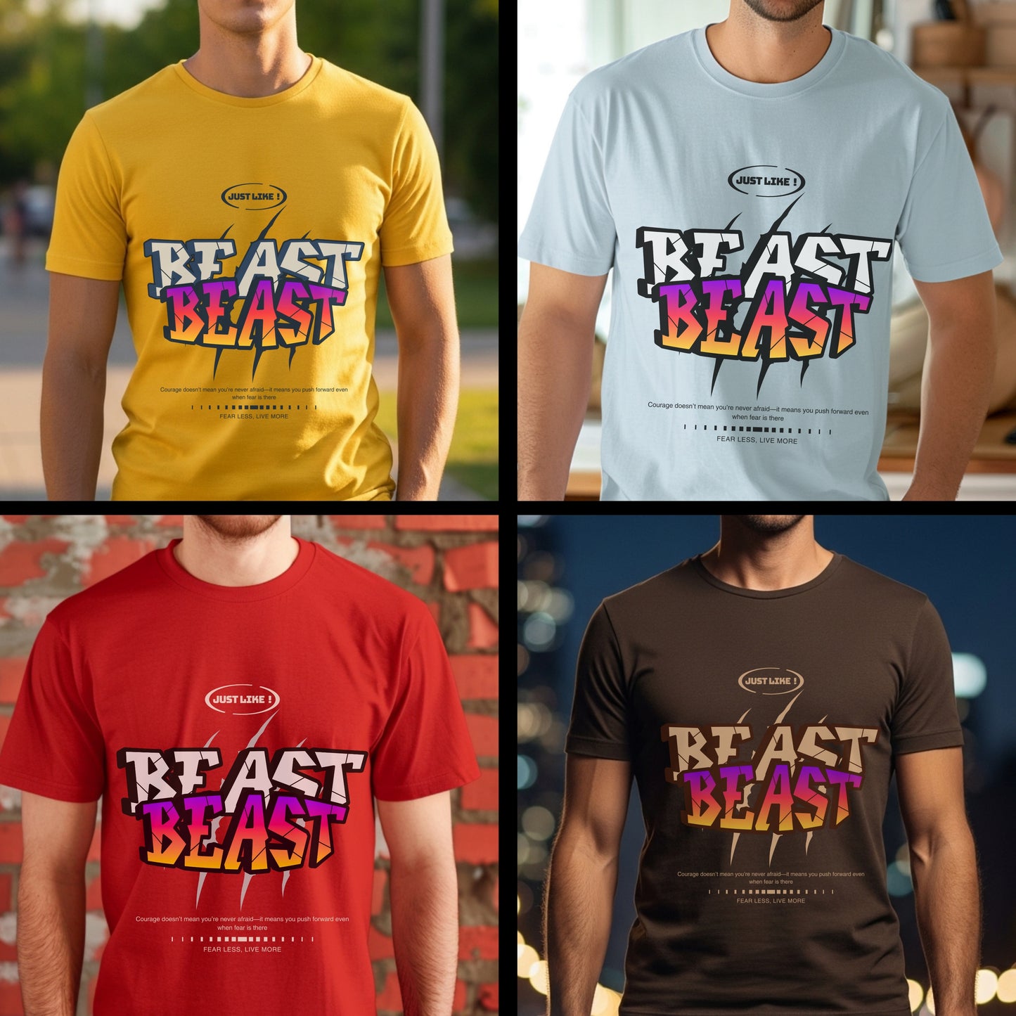 Just Like Beast - Bold Gradient Motivational Statement Artwork