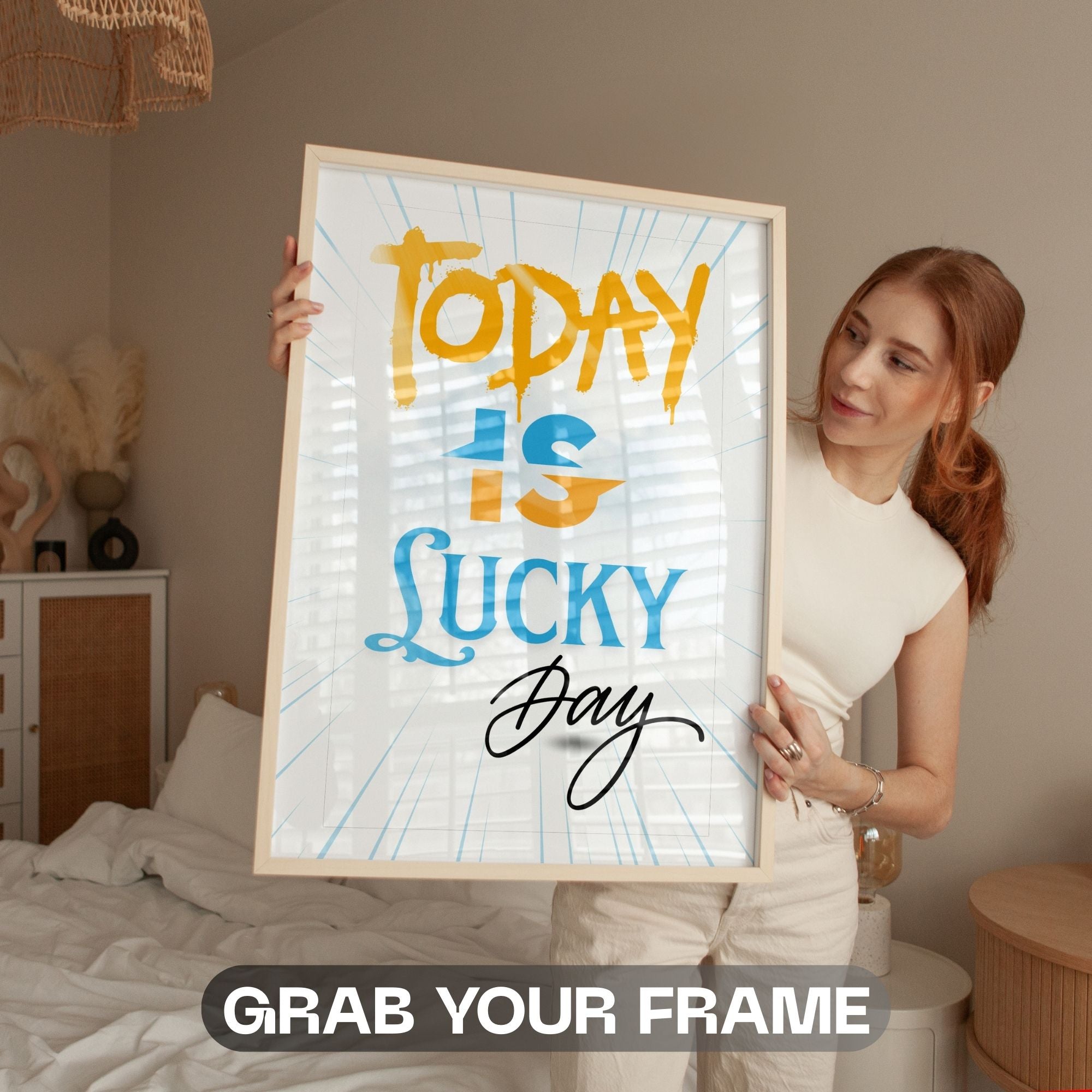 Today Is Lucky Day - Motivational Typography Wall Art
