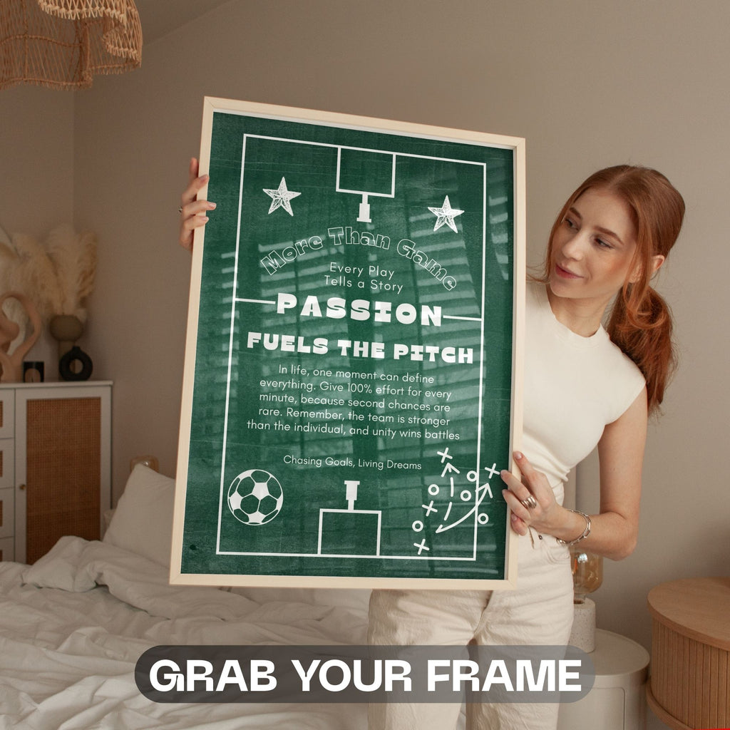 More Than Game - Passion Fuels The Pitch Soccer Wall Art