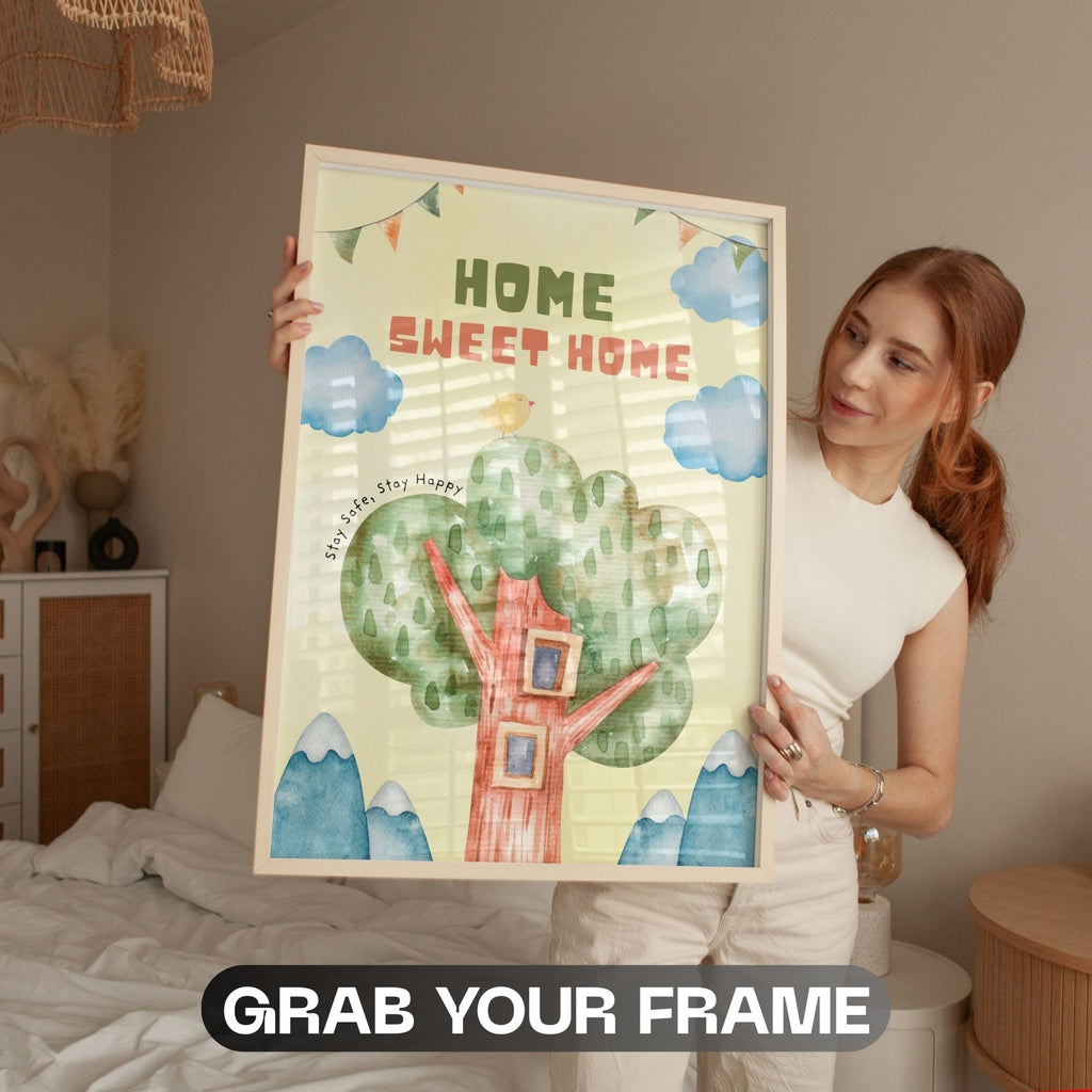 Home Sweet Home - Stay Safe, Stay Happy Wall Art