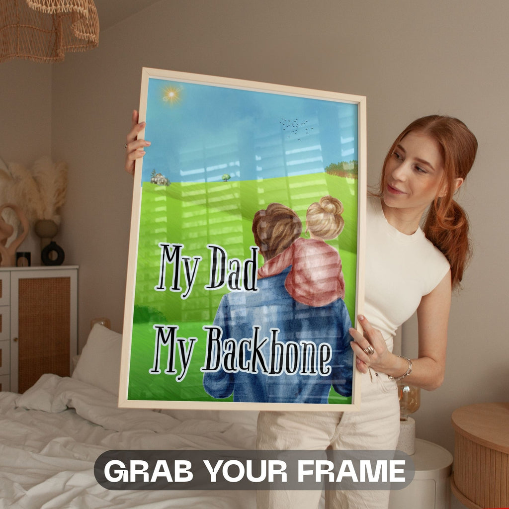 My Dad, My Backbone - Father-Daughter Bond Wall Art