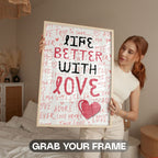 Life Better With Love - Romantic Typography Wall Art | Love Message Poster