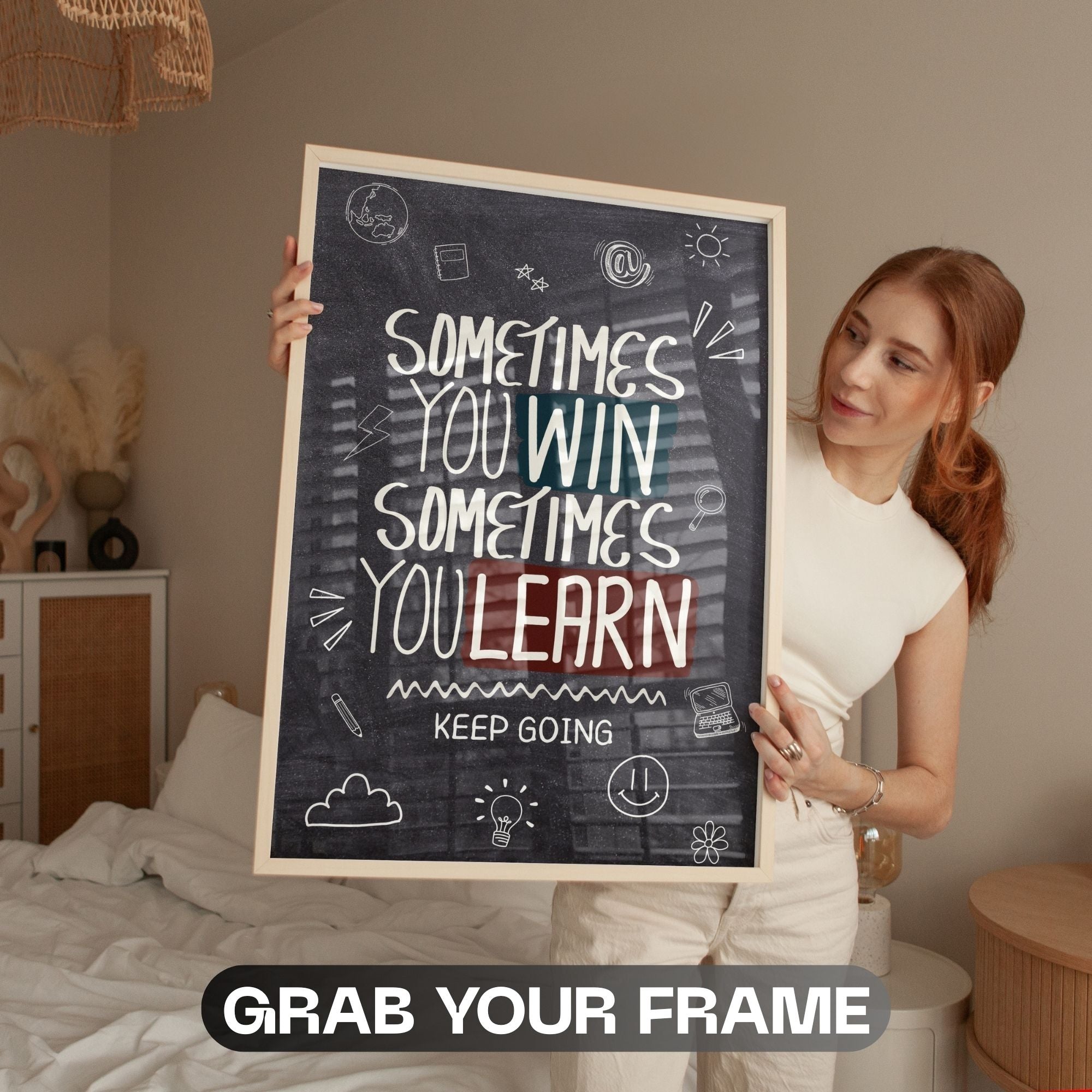 Sometimes You Win Sometimes You Learn - Keep Going Wall Art