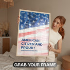 American Citizen and Proud Wall Art