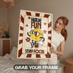 Have Fun Stay Focus Retro Wall Art