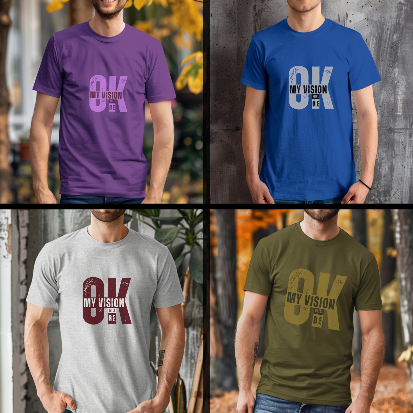 My Vision Will Be OK - Bold Typography Motivational Statement Artwork