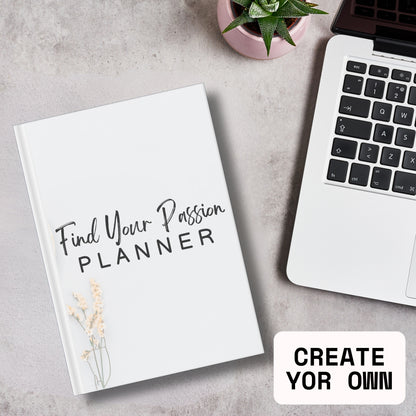 Find Your Passion Planner & Journal