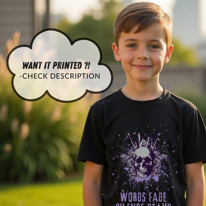 Words Fade Silence Stays - Skull Rose Explosion Statement Artwork