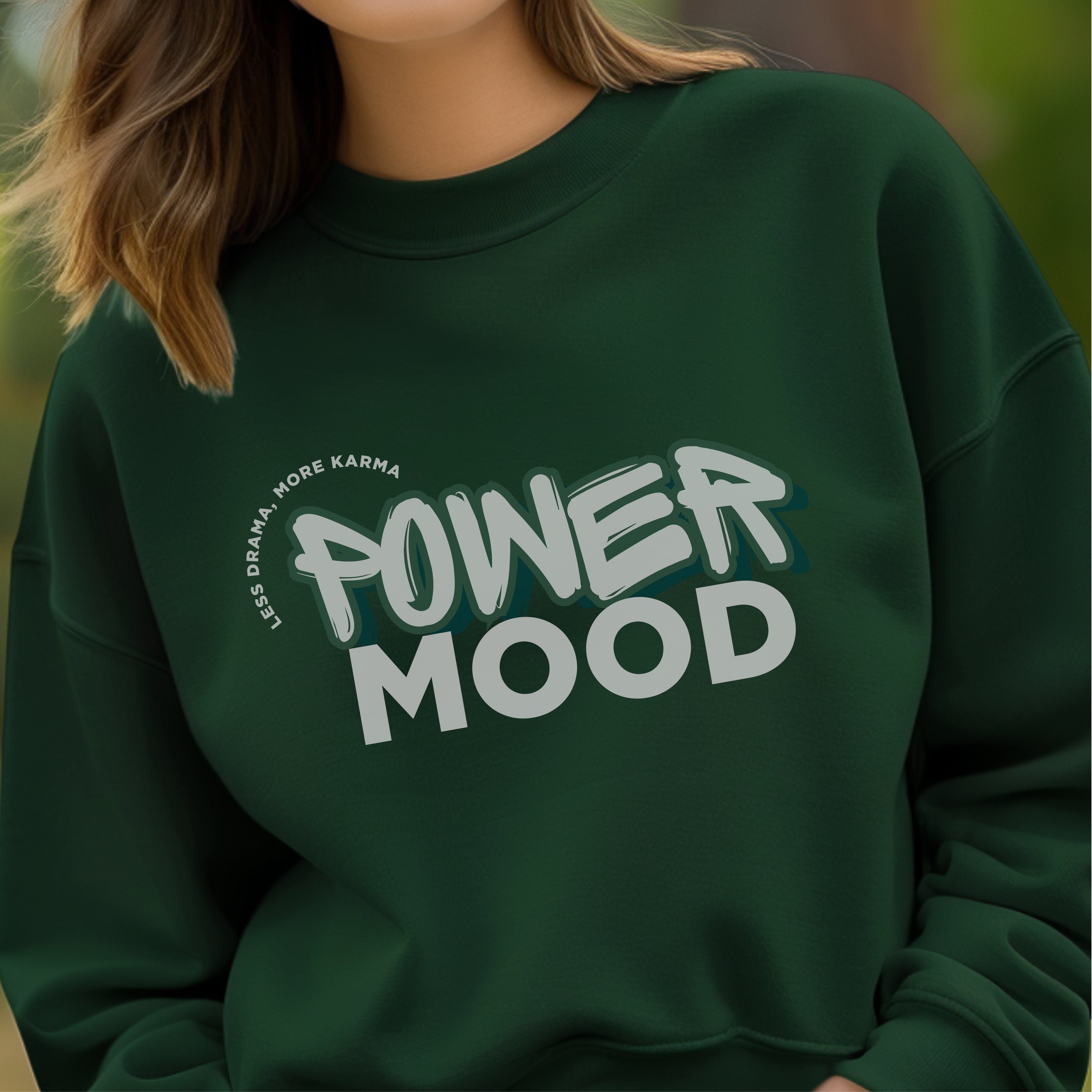 Power Mood Less Drama More Karma - Bold Graffiti Street Typography Statement Artwork