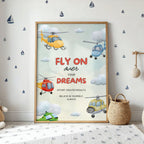 Fly On Over Your Dreams - Believe in Yourself Always Wall Art