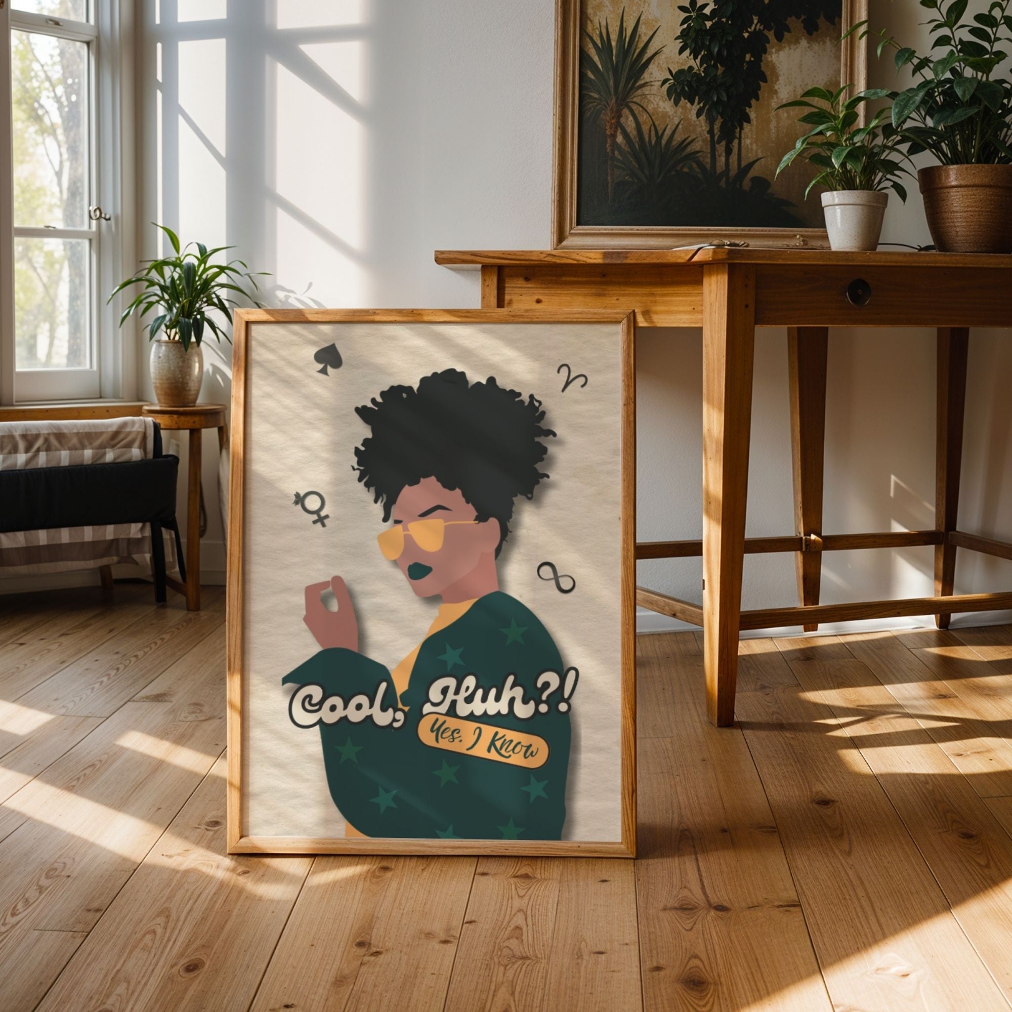 Cool, Huh?! Yes, I Know - Confident Attitude Wall Art