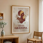 Stay Grateful - African American Gratitude Wall Art | Botanical Portrait Poster
