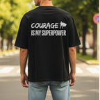Courage Is My Superpower - Motivational Superhero Statement Artwork