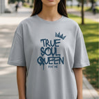 True Soul Queen Stay Me - Crowned Authenticity Self-Love Empowerment Statement Artwork