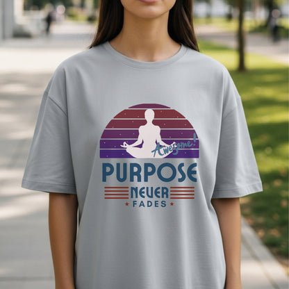 Awesome Purpose Never Fades - Meditation Retro Mindfulness Wellness StatementArtwork