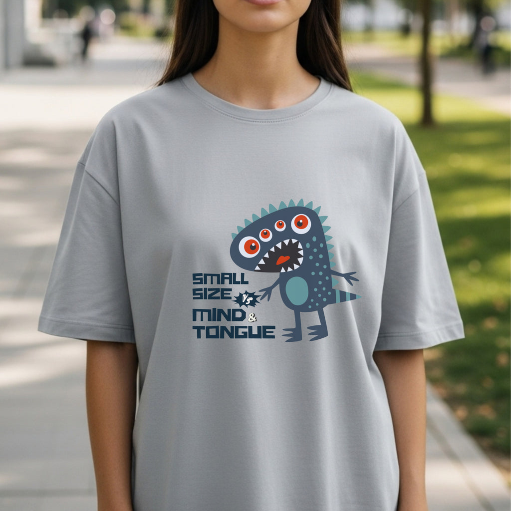 Small Size Mind Tongue - Funny Monster Humor Witty Comeback Statement Artwork