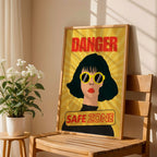 Danger: Safe Zone - Bold Confidence Wall Art