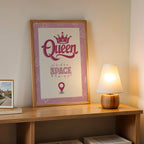 Queen Space - Royal Empowerment Wall Art