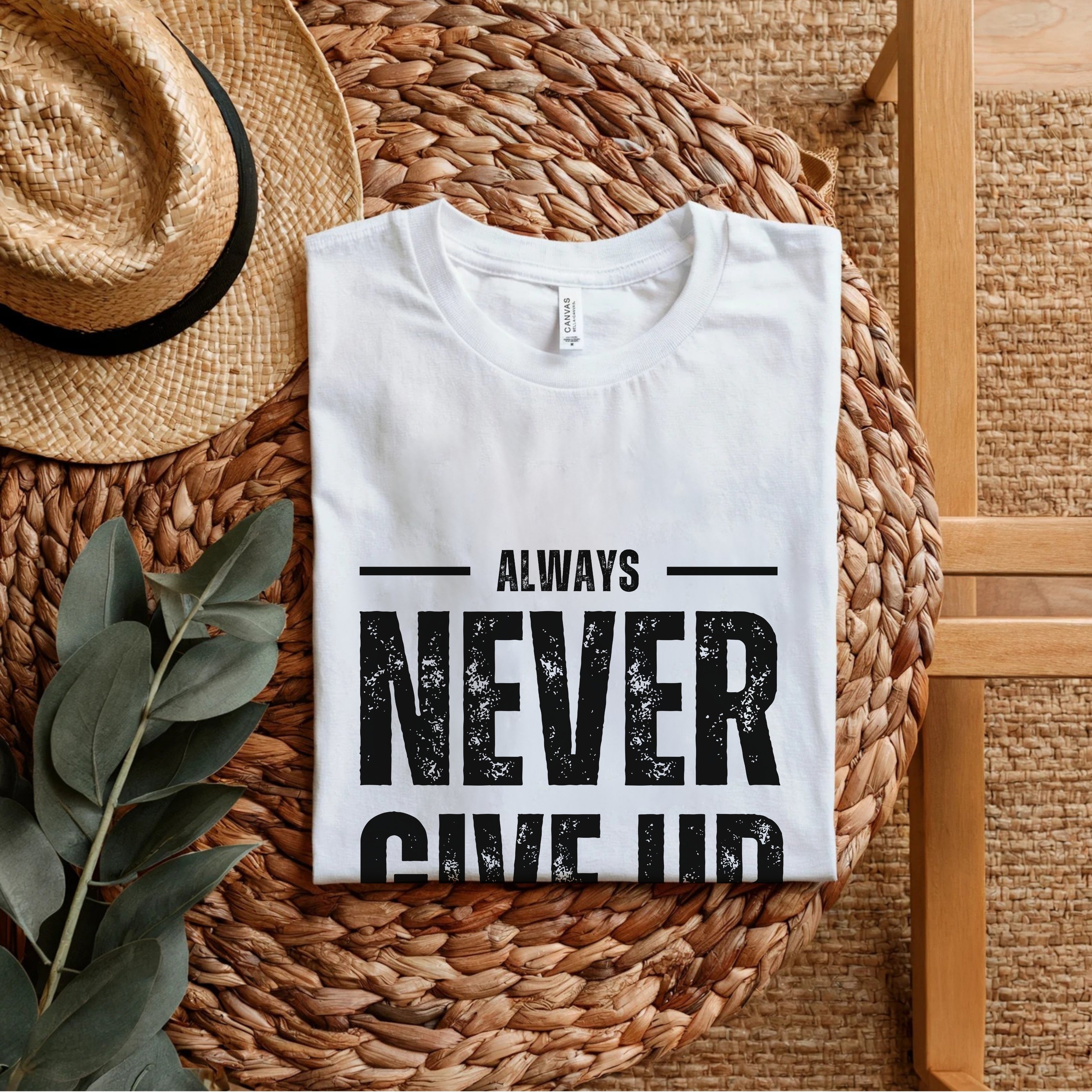 Always Never Give Up Stay Focus - Fitness Motivational Statement Artwork