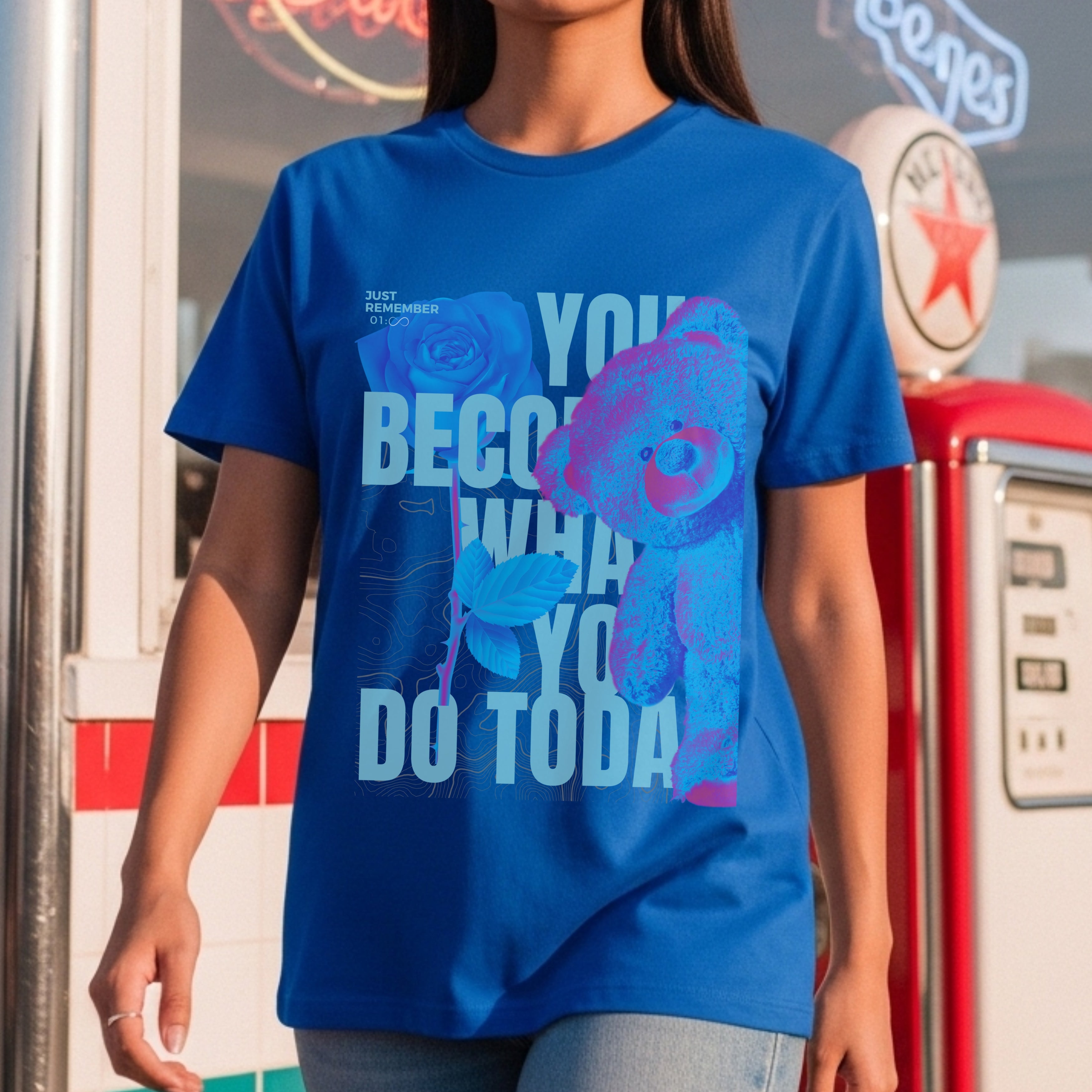 You Become What You Do Today Just Remember - Teddy Bear Motivation Choice Statement Artwork