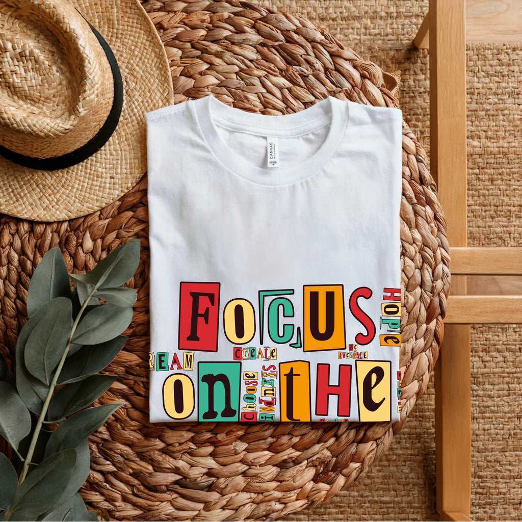 "Focus On The Good - Ransom Note Positivity Collage Statement Artwork