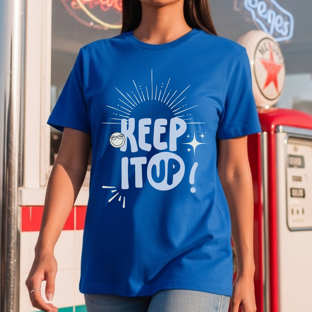 Keep It UP - Sunshine Positivity Optimism Motivational Statement Artwork